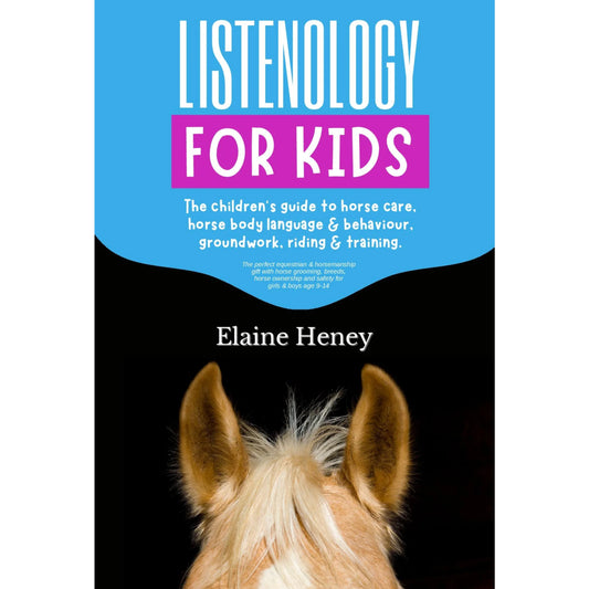 Listenology for Kids By Elaine Heney
